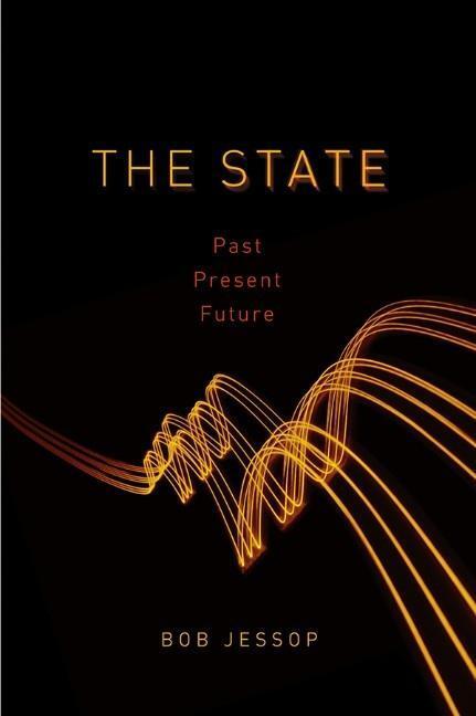 Cover: 9780745633053 | The State | Past, Present, Future | Bob Jessop | Taschenbuch | 303 S.