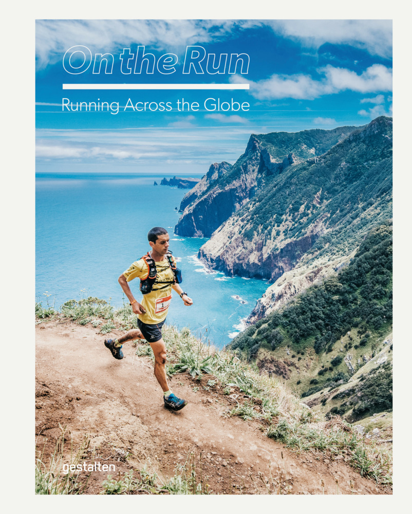 Cover: 9783899558647 | On the Run | Running across the globe | Robert Klanten (u. a.) | Buch