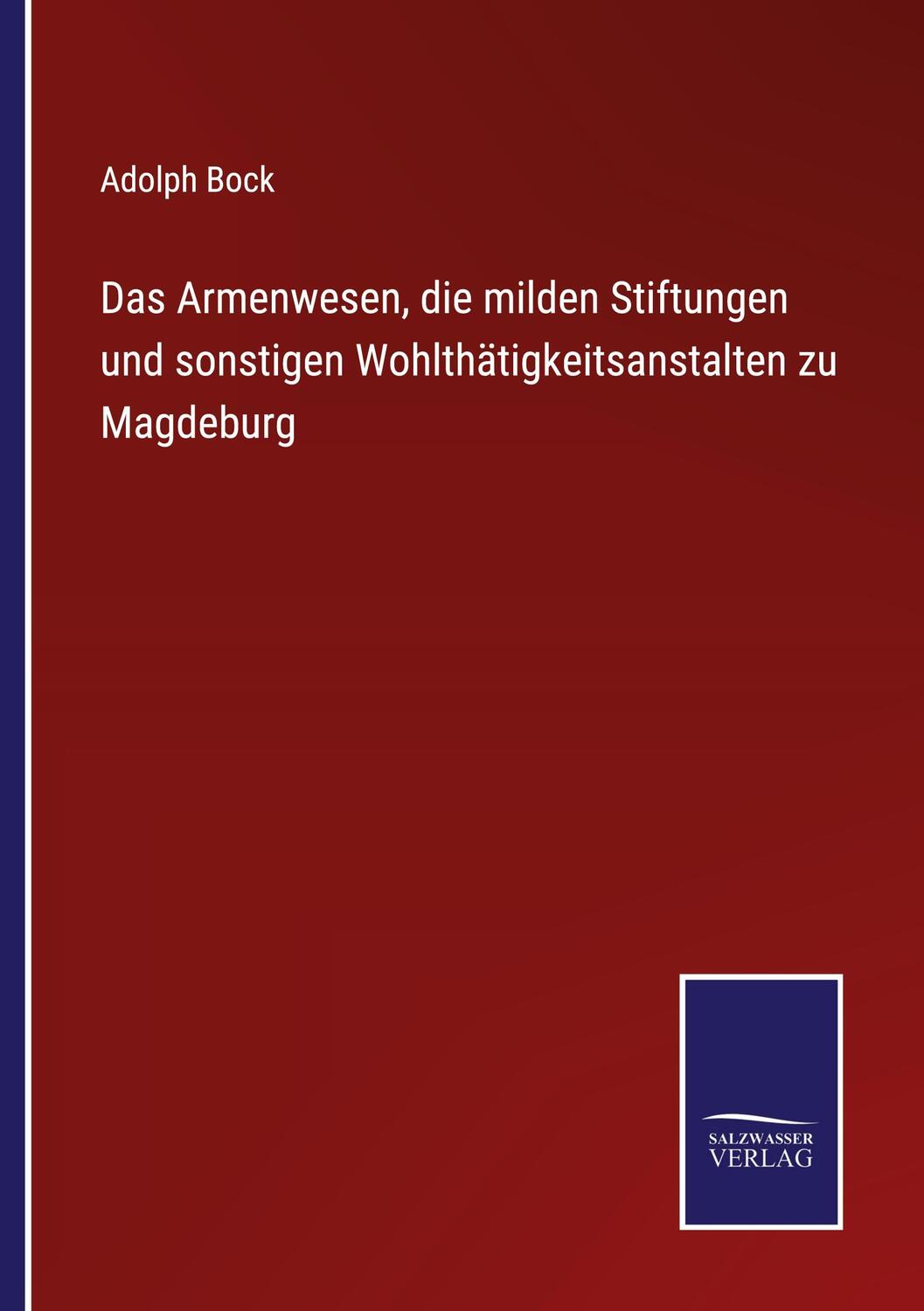 Cover: 9783375112769 | Das Armenwesen, die milden Stiftungen und sonstigen...