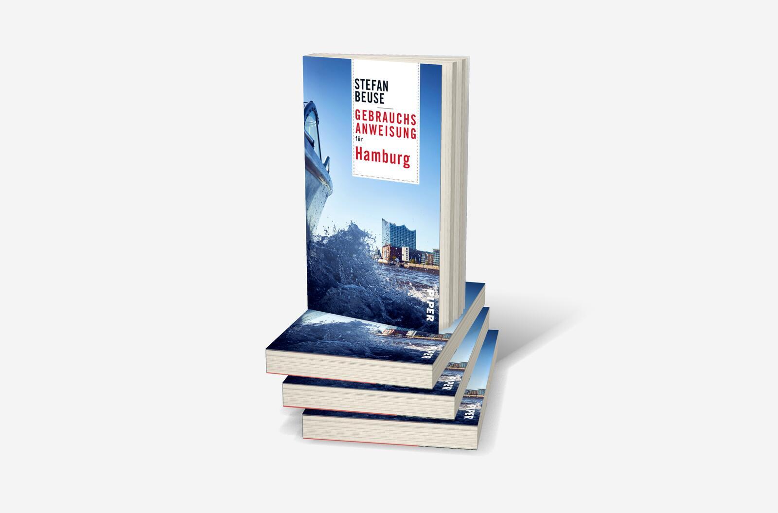 Bild: 9783492277556 | Gebrauchsanweisung für Hamburg | Stefan Beuse | Taschenbuch | 224 S.