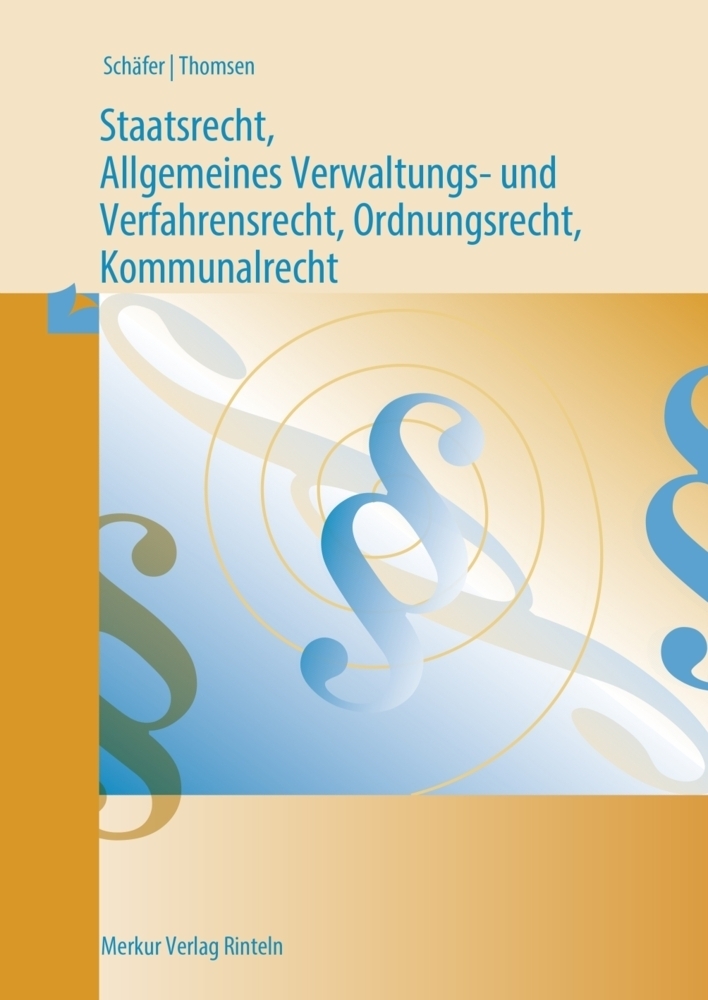 Cover: 9783812004398 | Staatsrecht, Allgemeines Verwaltungs- und Verfahrensrecht, | Buch
