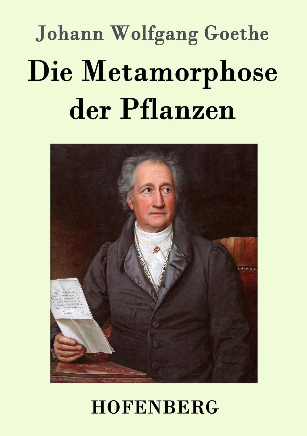 Cover: 9783843090377 | Die Metamorphose der Pflanzen | Johann Wolfgang von Goethe | Buch