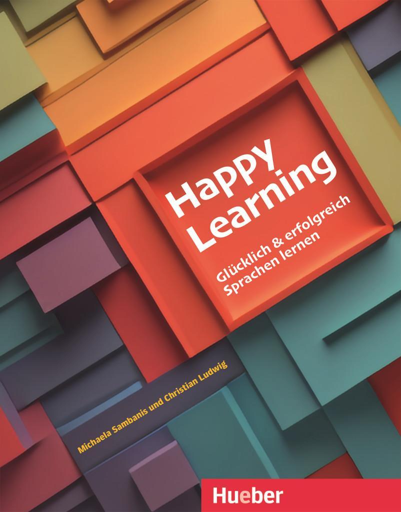 Cover: 9783199917410 | Happy Learning - Glücklich und erfolgreich Sprachen lernen | Buch