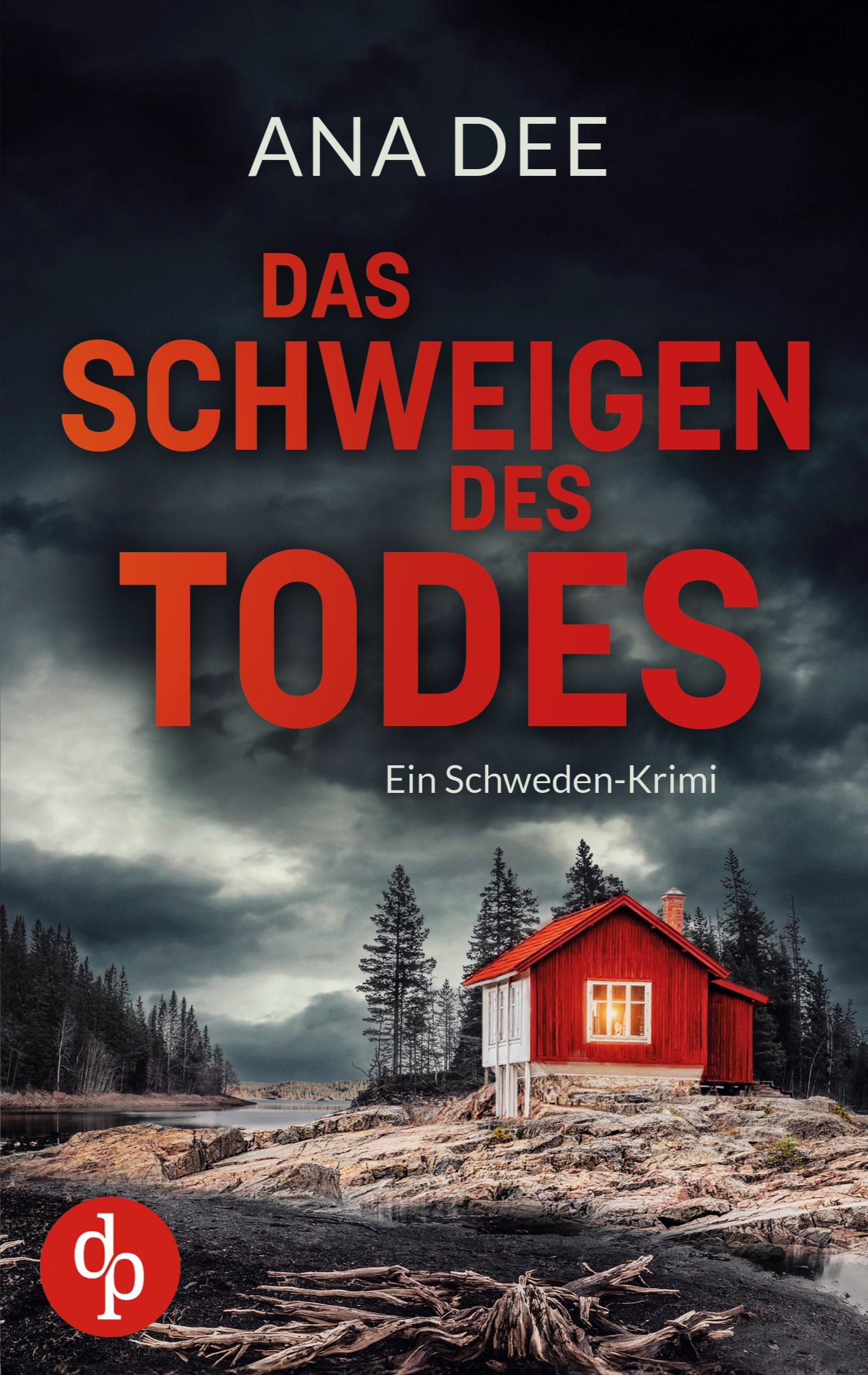 Cover: 9783987787843 | Das Schweigen des Todes | Ein Schweden-Krimi | Ana Dee | Taschenbuch