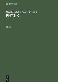 Cover: 9783110106404 | David Halliday; Robert Resnick: Physik. Teil 1 | Halliday (u. a.) | XV