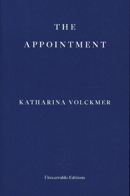 Cover: 9781913097325 | The Appointment | Katharina Volckmer | Taschenbuch | Englisch | 2020