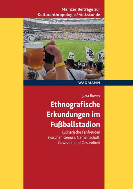 Cover: 9783830945437 | Ethnografische Erkundungen im Fußballstadion | Jaya Bowry | Buch