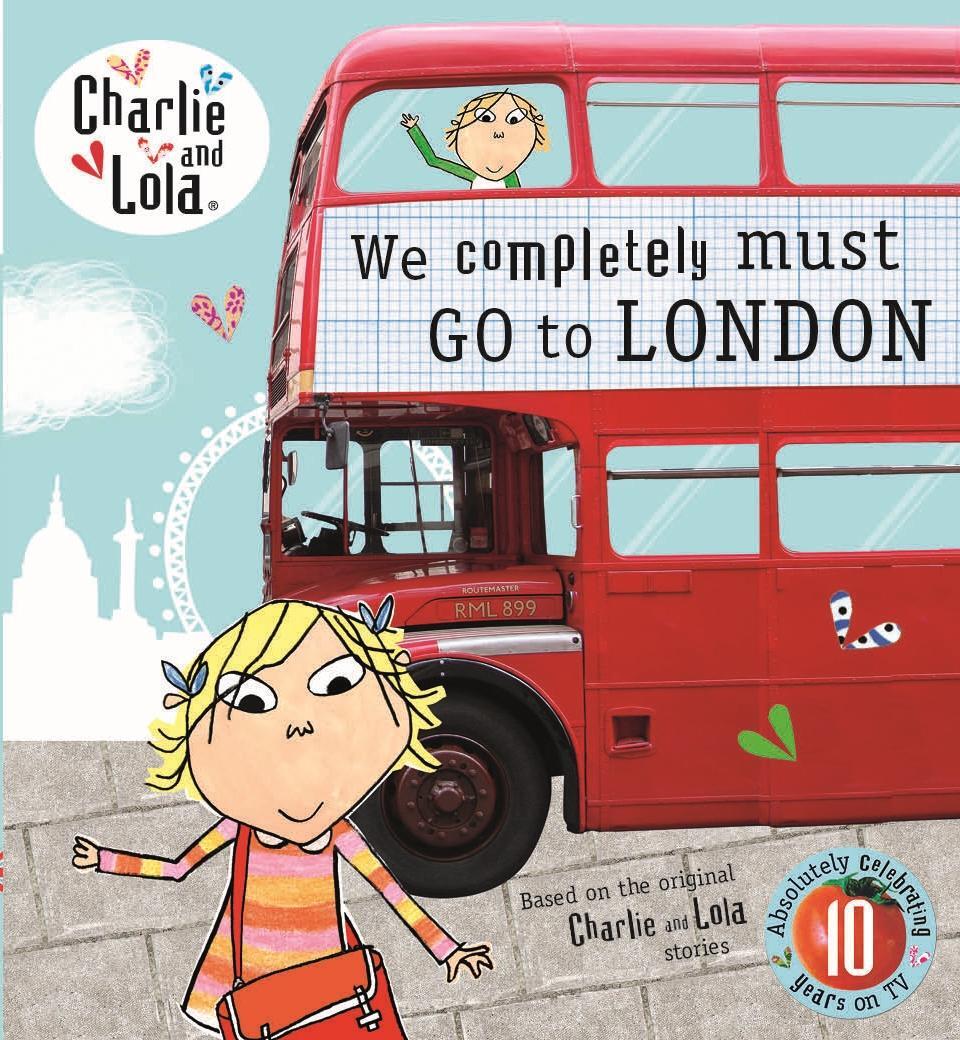 Cover: 9780723295846 | Charlie and Lola: We Completely Must Go to London | Buch | Englisch