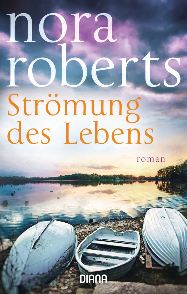 Cover: 9783453360853 | Strömung des Lebens | Roman | Nora Roberts | Taschenbuch | Deutsch