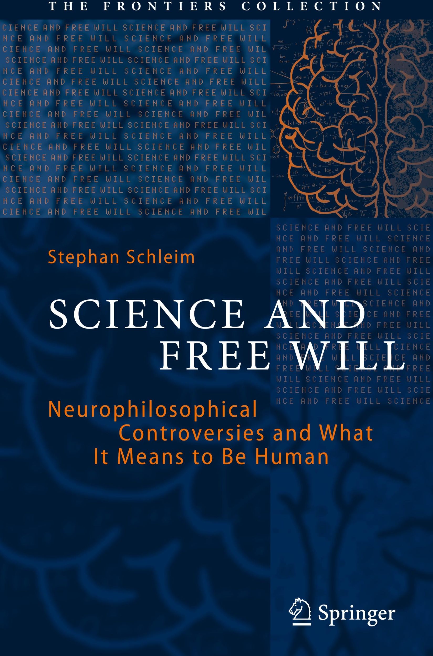 Cover: 9783662694497 | Science and Free Will | Stephan Schleim | Buch | xxv | Englisch | 2024