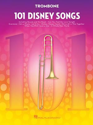 Cover: 9781540002396 | 101 Disney Songs | For Trombone | Hal Leonard Corp | Taschenbuch