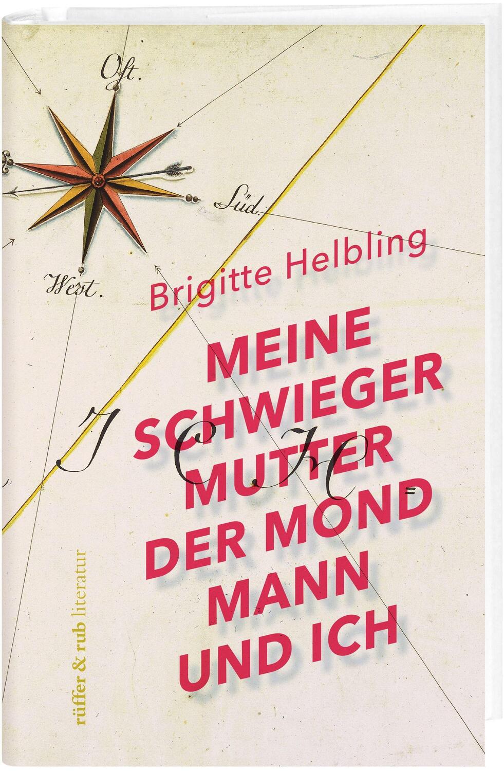 Cover: 9783906304953 | Meine Schwiegermutter, der Mondmann und ich | Helbling Brigitte | Buch