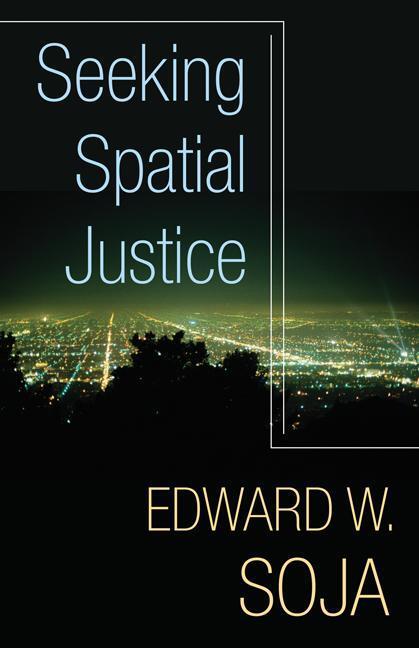 Cover: 9780816666683 | Seeking Spatial Justice | Edward W. Soja | Taschenbuch | Englisch