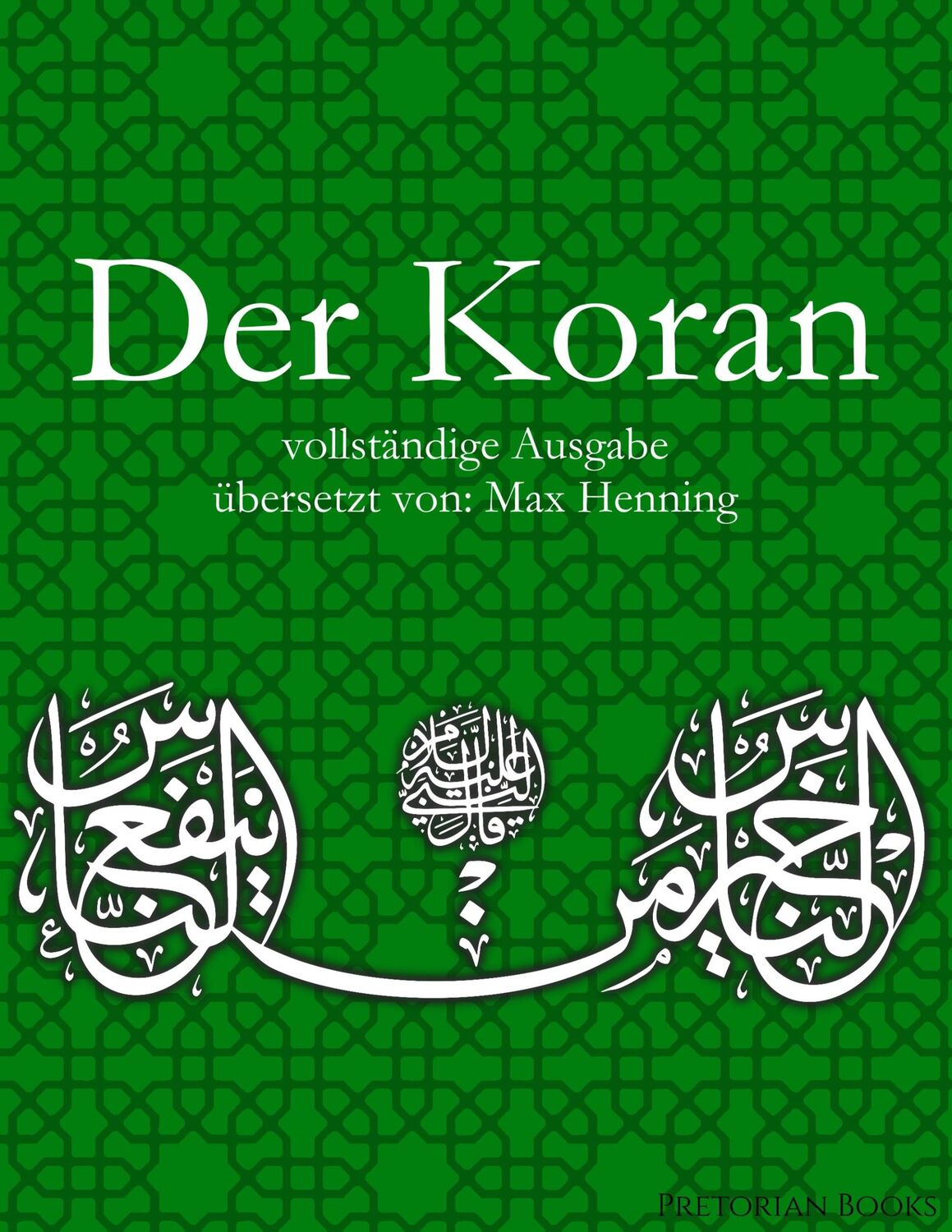 Cover: 9783750417618 | Der Koran: Vollständige Ausgabe | Max Henning | Taschenbuch | 180 S.