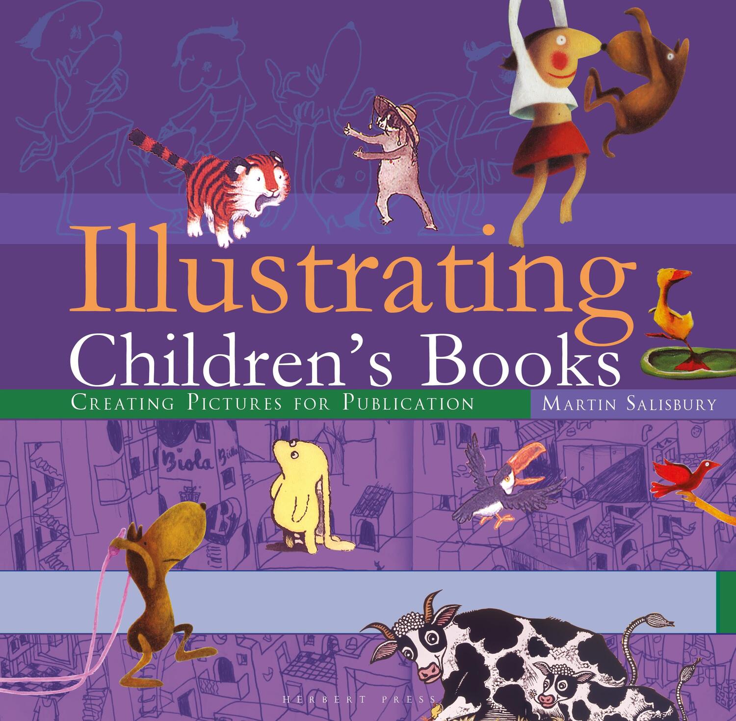 Cover: 9781912217571 | Illustrating Children's Books | Creating Pictures for Publication