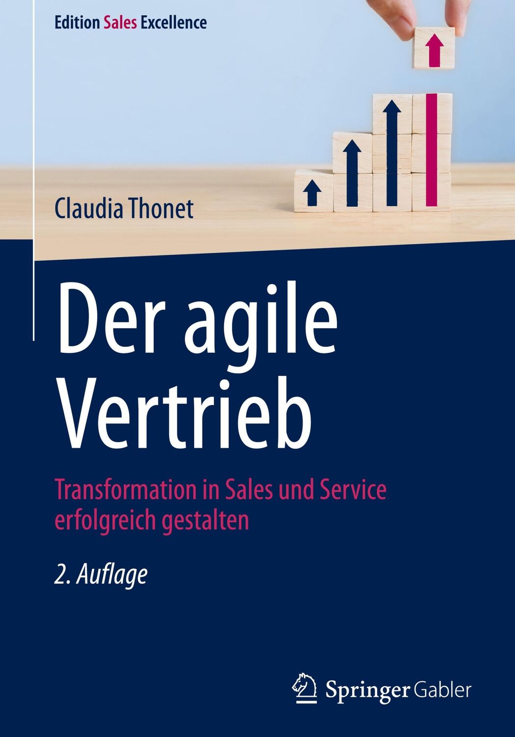 Cover: 9783658446529 | Der agile Vertrieb | Claudia Thonet | Buch | Edition Sales Excellence