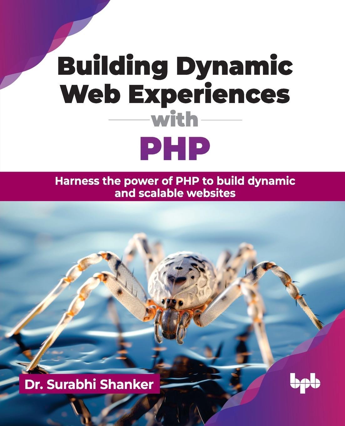 Cover: 9789355516596 | Building Dynamic Web Experiences with PHP | Surabhi Shanker | Buch