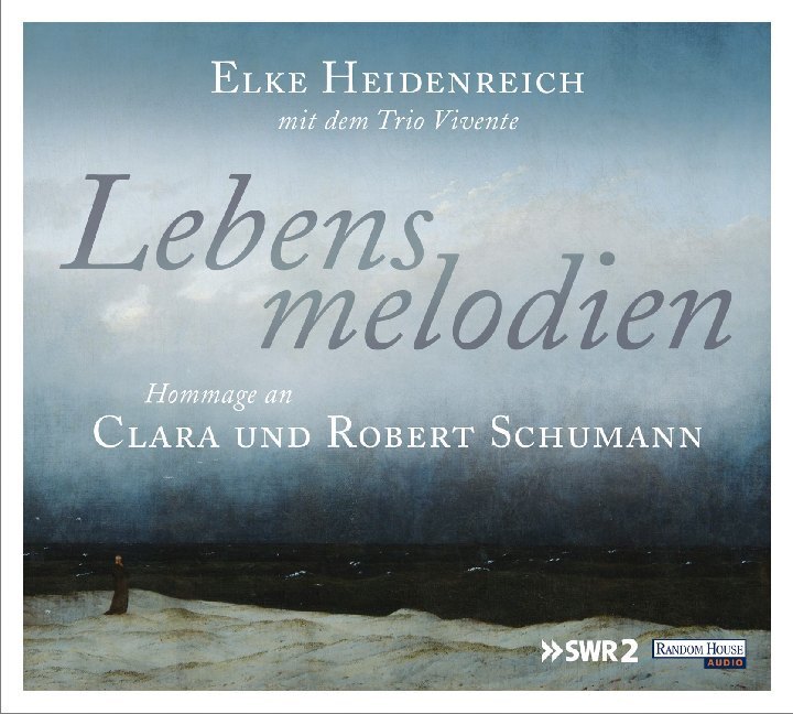 Cover: 9783837146981 | Lebensmelodien - Hommage an Clara und Robert Schumann, 1 Audio-CD | CD