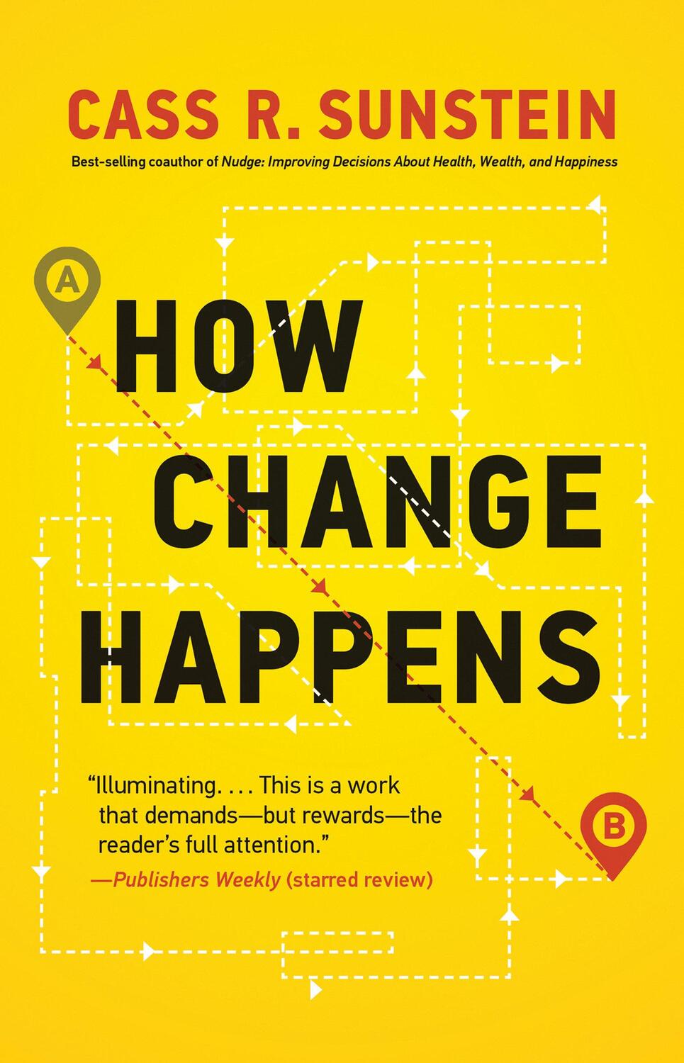 Cover: 9780262538985 | How Change Happens | Cass R. Sunstein | Taschenbuch | Englisch | 2020