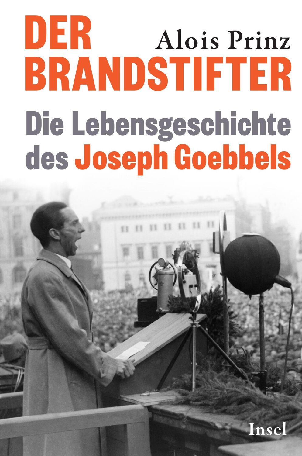 Cover: 9783458684176 | Der Brandstifter | Alois Prinz | Buch | 318 S. | Deutsch | 2024