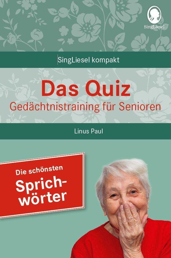 Cover: 9783948106324 | Beliebte Sprichwörter. Das Gedächtnistraining-Quiz für Senioren....