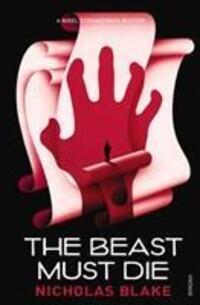 Cover: 9780099565383 | The Beast Must Die | Nicholas Blake | Taschenbuch | Englisch | 2012
