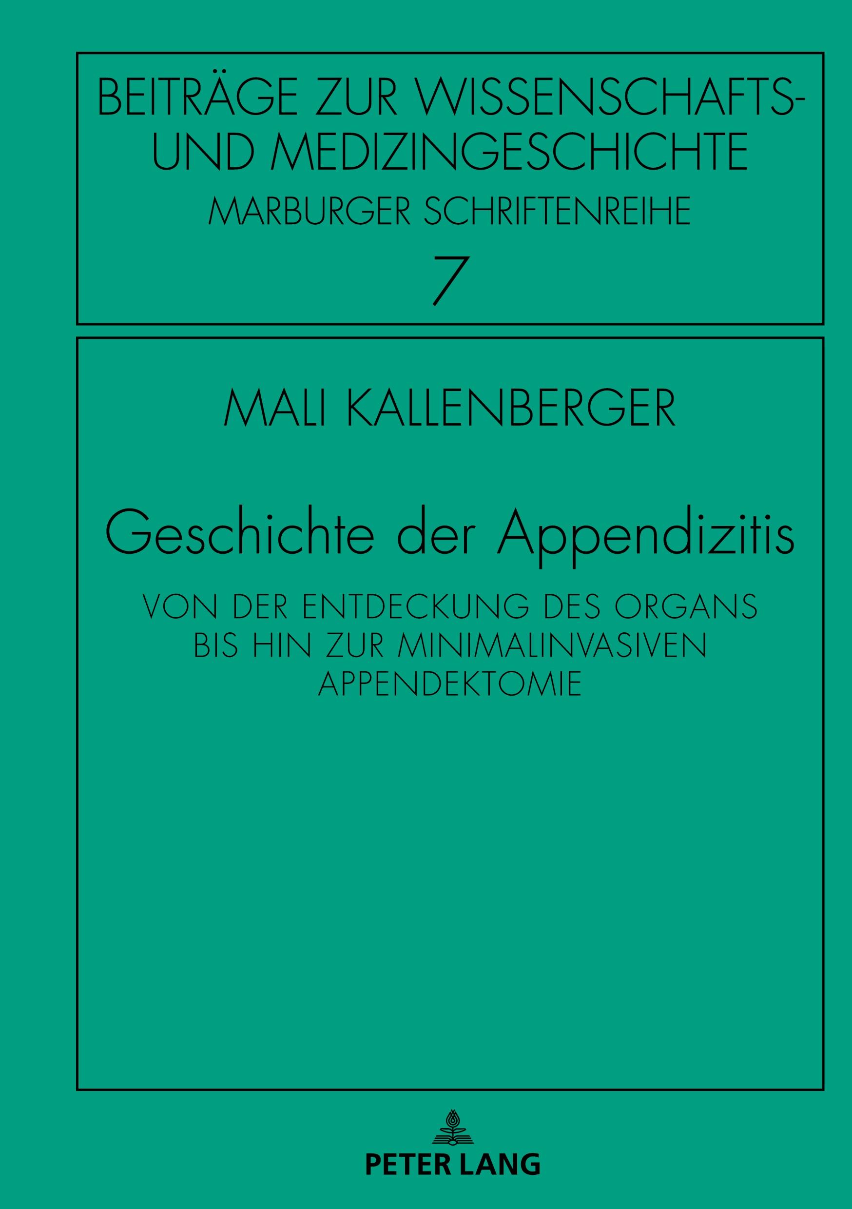 Cover: 9783631787670 | Geschichte der Appendizitis | Mali Kallenberger | Buch | Deutsch