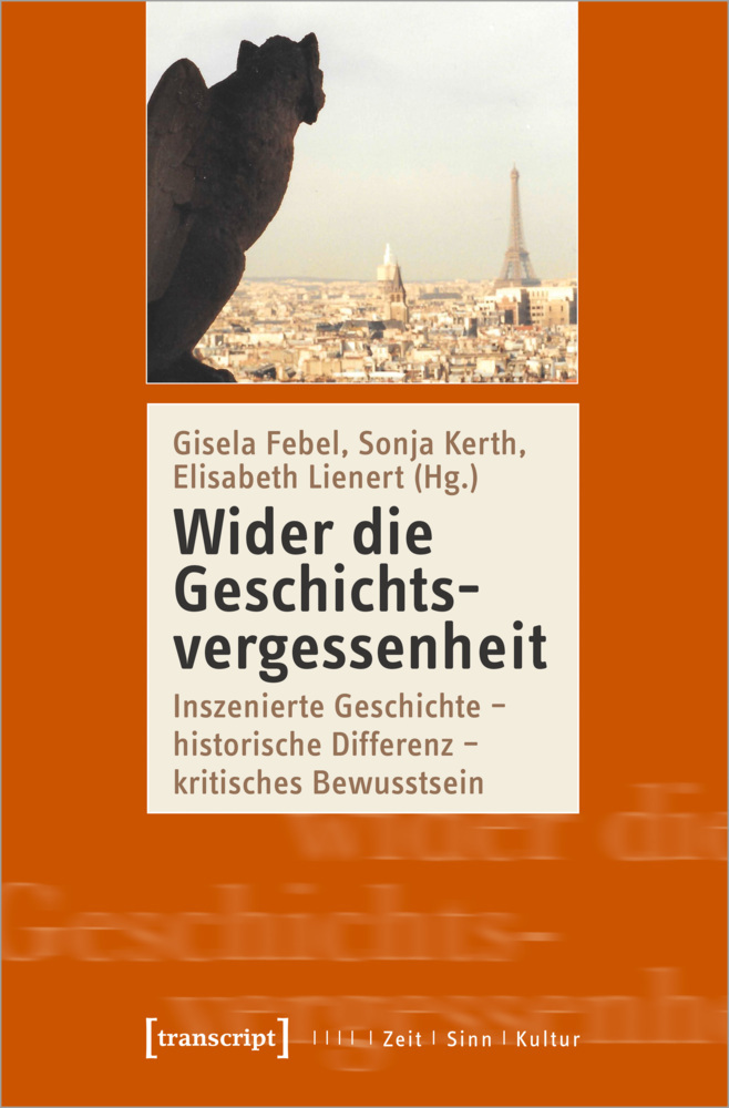 Cover: 9783837659290 | Wider die Geschichtsvergessenheit | Gisela Febel (u. a.) | Taschenbuch