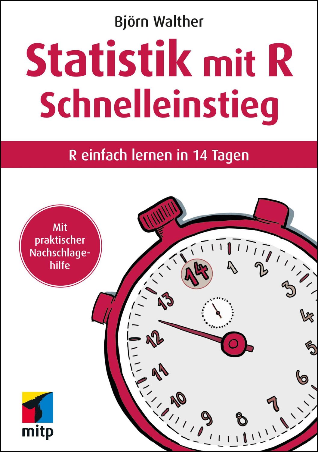 Cover: 9783747504949 | Statistik mit R Schnelleinstieg | R einfach lernen in 14 Tagen | Buch