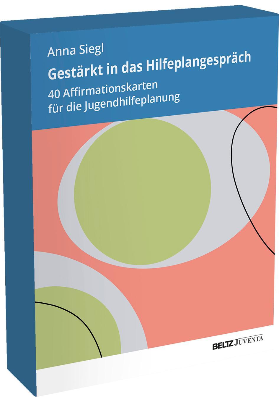 Cover: 4019172400187 | Gestärkt in das Hilfeplangespräch | Anna Siegl | Box | Deutsch | 2023