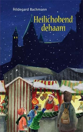 Cover: 9783937782751 | Heilichobend dehaam | Weihnachtliches uff Rhoihessisch | Bachmann
