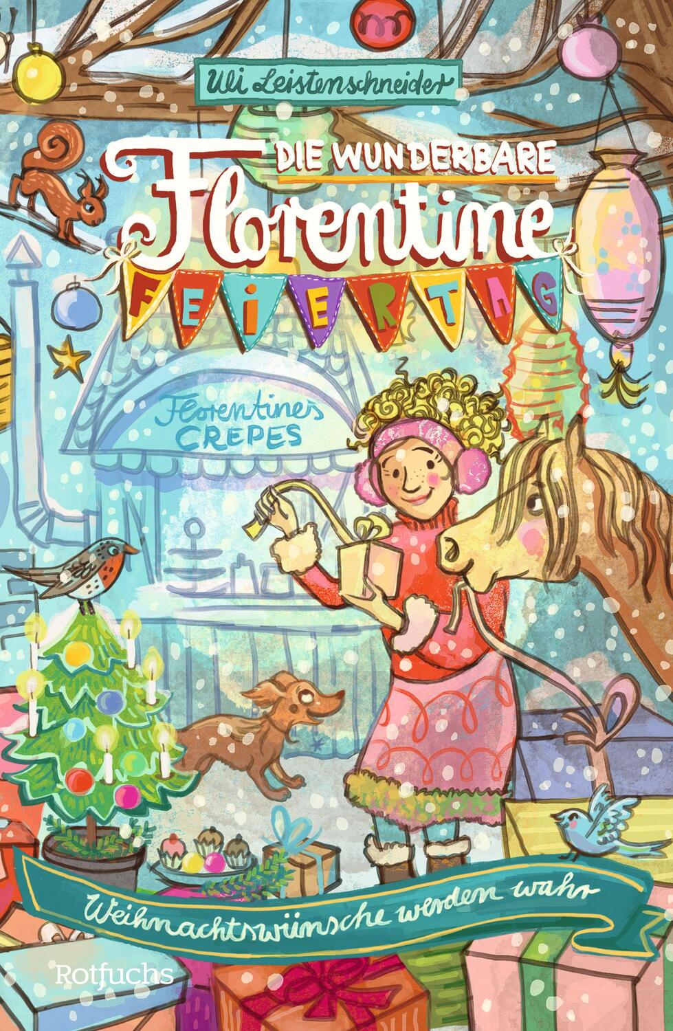 Cover: 9783499012112 | Die wunderbare Florentine Feiertag: Weihnachtswünsche werden wahr