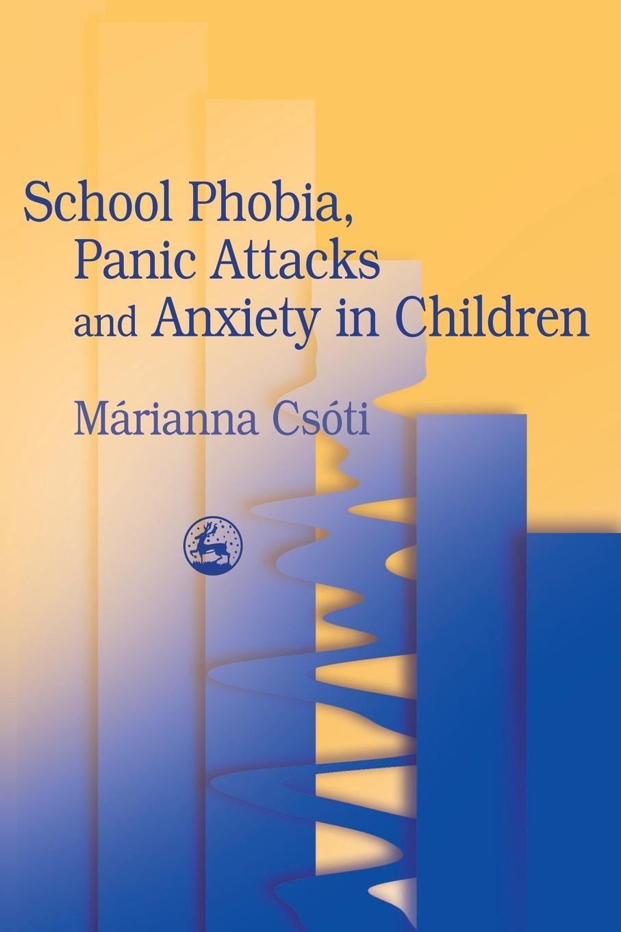 Cover: 9781843100911 | School Phobia Panic Attacks | Marianna Csoti | Taschenbuch | Paperback