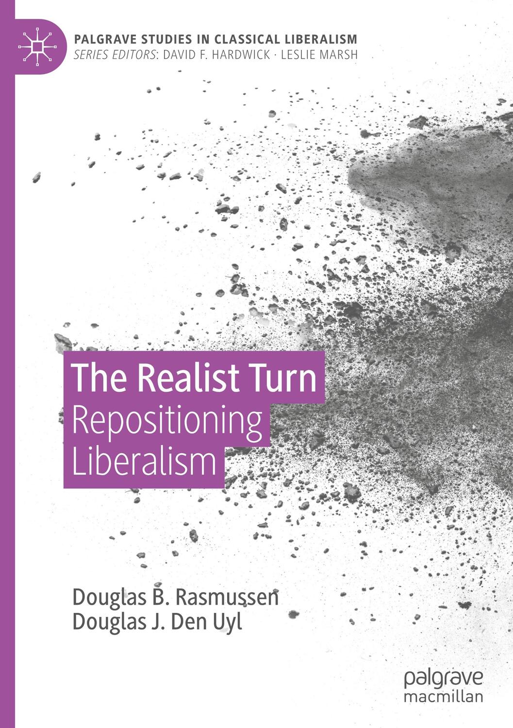 Cover: 9783030484347 | The Realist Turn | Repositioning Liberalism | Uyl (u. a.) | Buch