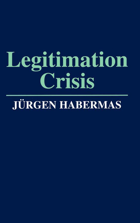 Cover: 9780745606095 | Legitimation Crisis | Jurgen Habermas | Taschenbuch | Englisch | 1988