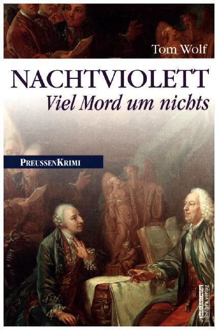 Cover: 9783898095167 | Nachtviolett | Viel Mord um nichts | Tom Wolf | Taschenbuch | 2015