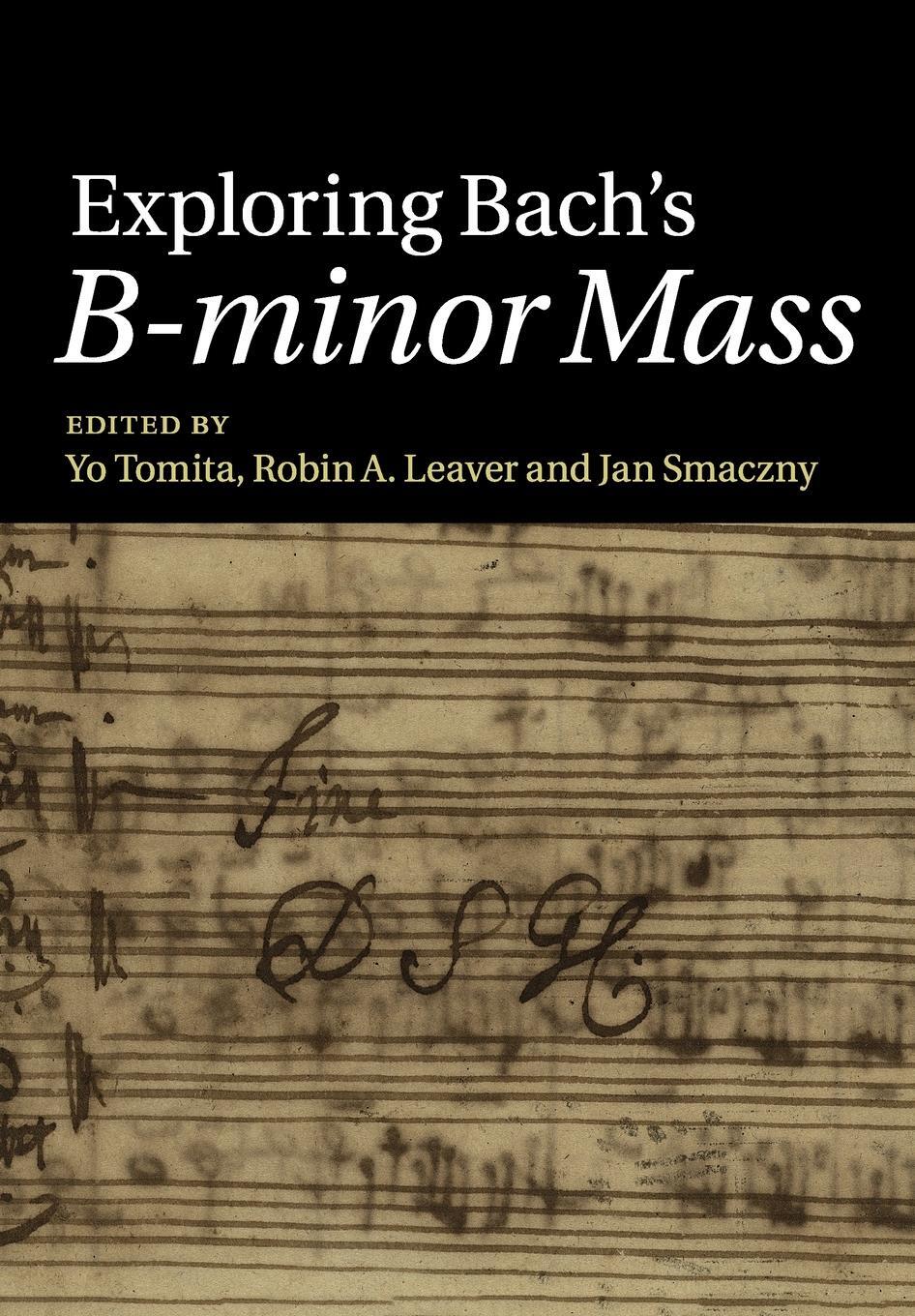 Cover: 9781108749961 | Exploring Bach's B-minor Mass | Yo Tomita | Taschenbuch | Paperback