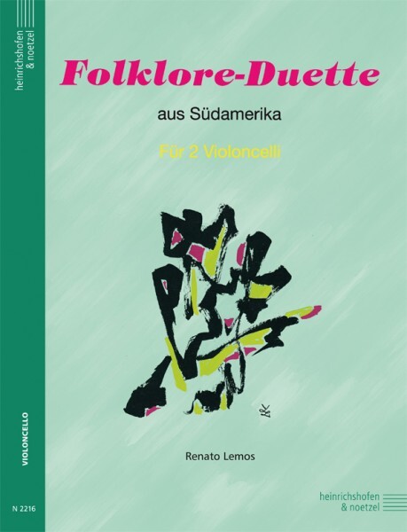 Cover: 9790204422166 | Folklore-Duette aus Südamerika für 2 Violoncelli | Renato Lemos