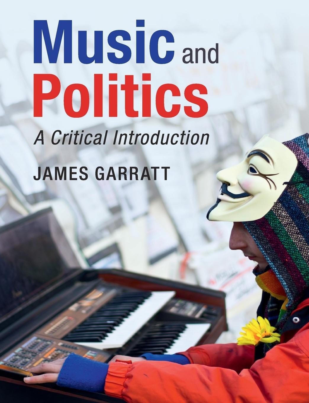 Cover: 9781107681088 | Music and Politics | James Garratt | Taschenbuch | Paperback | 2019