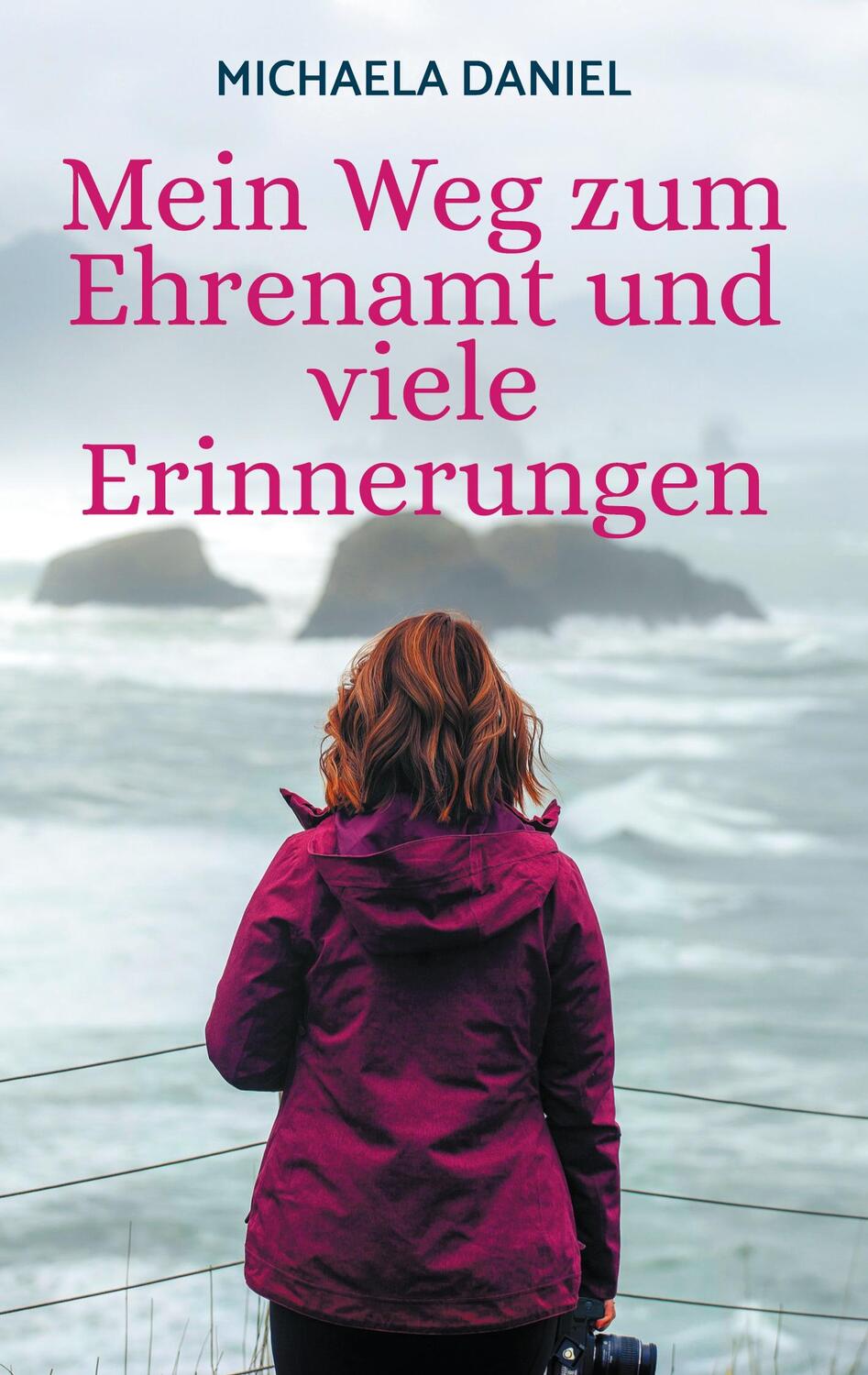 Cover: 9783759713612 | Mein Weg zum Ehrenamt und viele Erinnerungen | Michaela Daniel | Buch