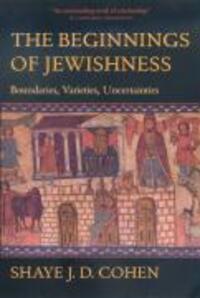 Cover: 9780520226937 | The Beginnings of Jewishness | Boundaries, Varieties, Uncertainties