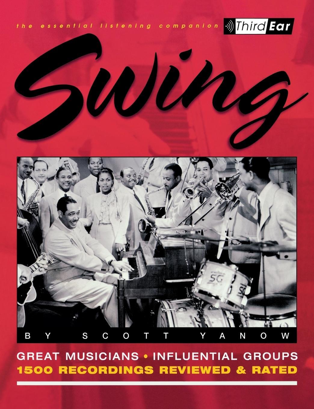 Cover: 9780879306007 | Swing | The Best Musicians and Recordings | Scott Yanow | Taschenbuch