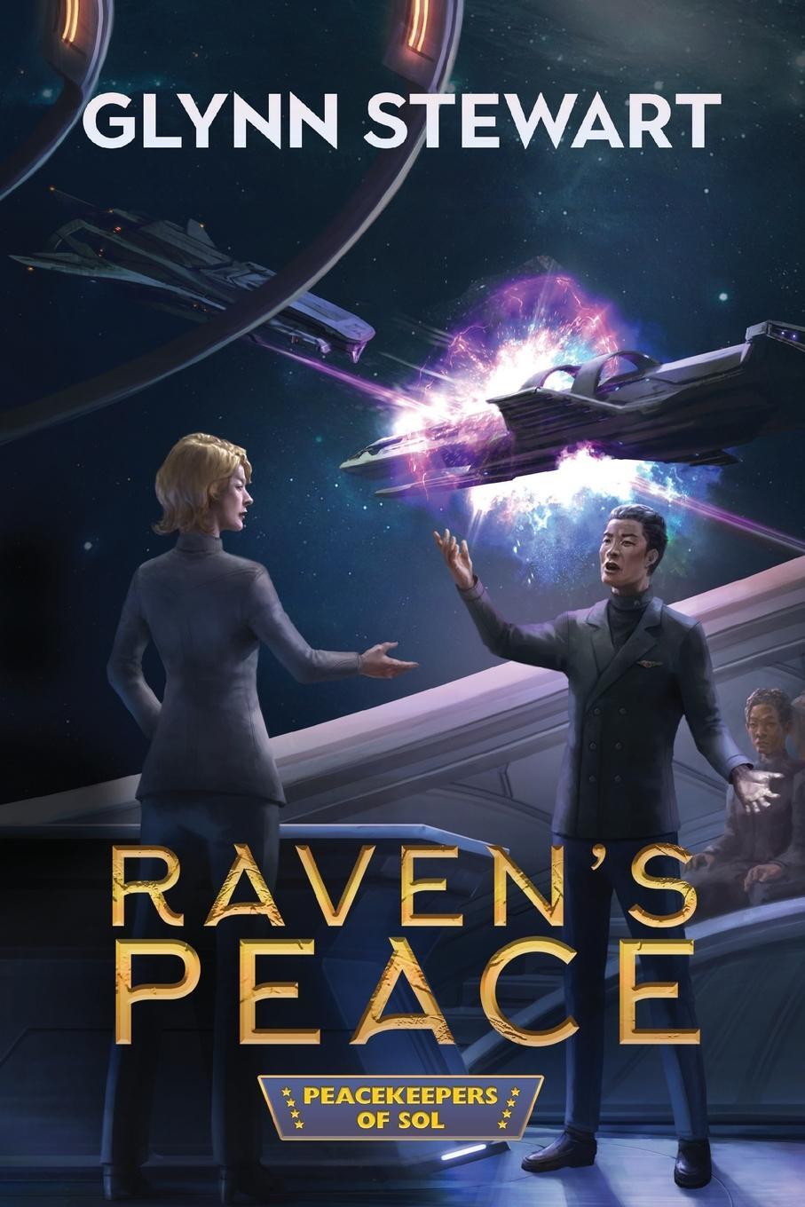Cover: 9781988035932 | Raven's Peace | Glynn Stewart | Taschenbuch | Peacekeepers of Sol