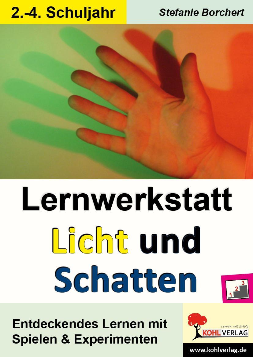 Cover: 9783866326934 | Lernwerkstatt Licht und Schatten | Broschüre | Lernwerkstatt | 36 S.