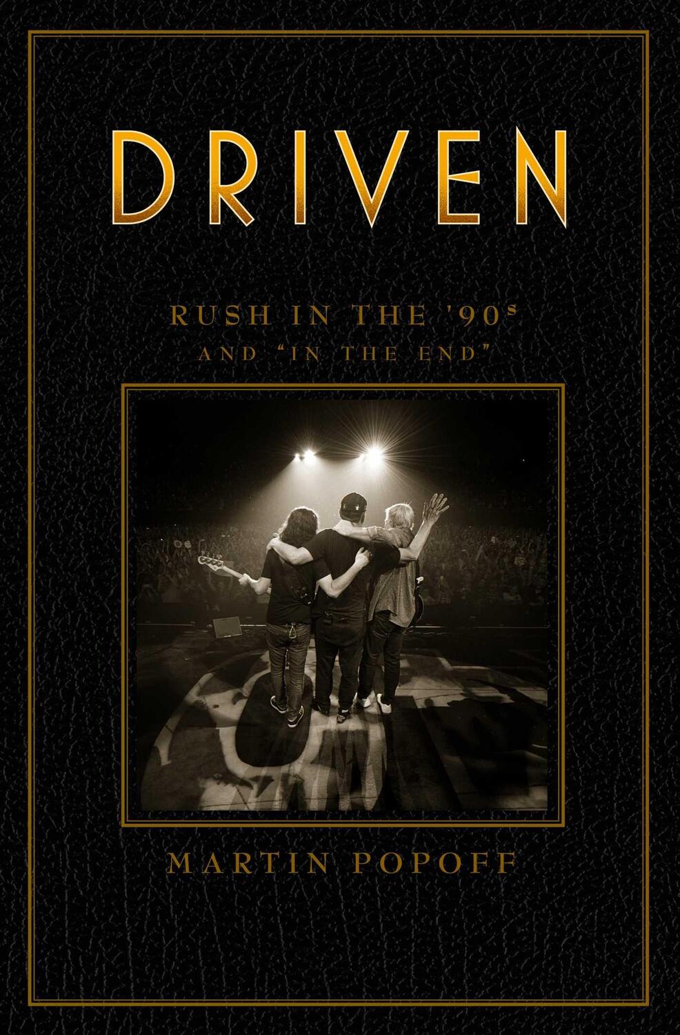 Cover: 9781770415379 | Driven: Rush in the '90s and "In the End" | Martin Popoff | Buch