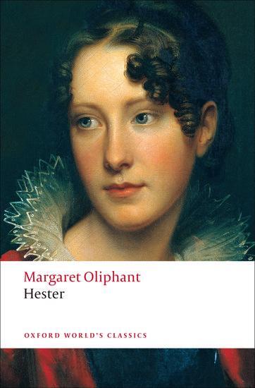 Cover: 9780199555499 | Hester | Margaret Oliphant | Taschenbuch | Kartoniert / Broschiert