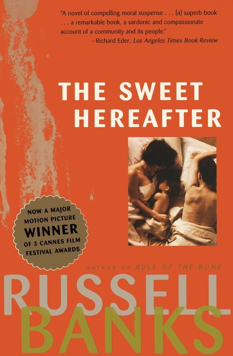 Cover: 9780060923242 | Sweet Hereafter Movie Tie-In | Russell Banks | Taschenbuch | Paperback