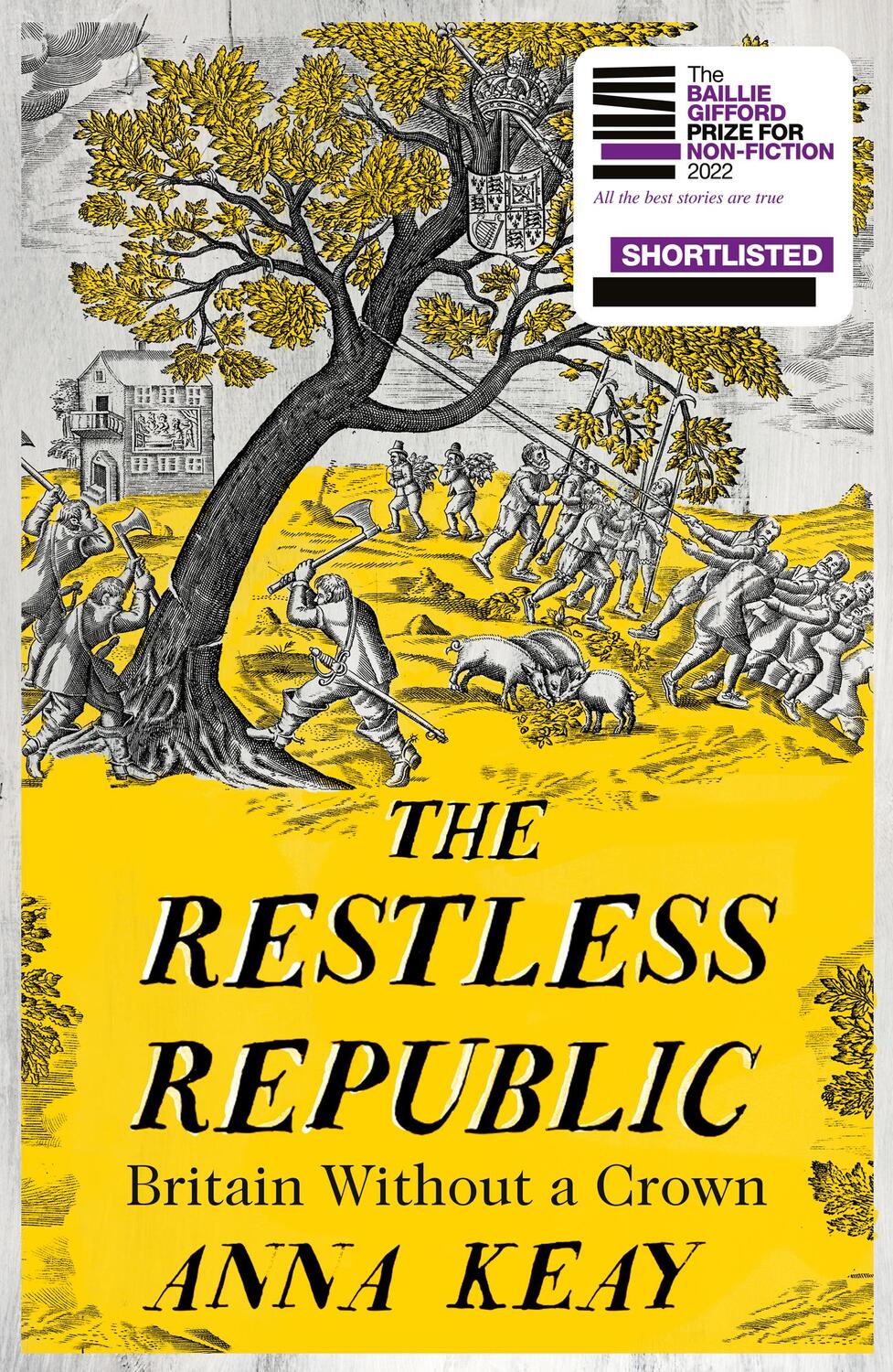 Cover: 9780008282028 | The Restless Republic | Britain without a Crown | Anna Keay | Buch