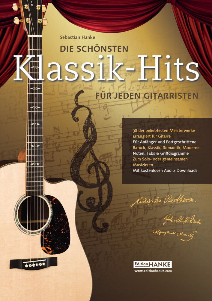 Cover: 9783981482058 | Die schönsten Klassik-Hits für jeden Gitarristen | Sebastian Hanke