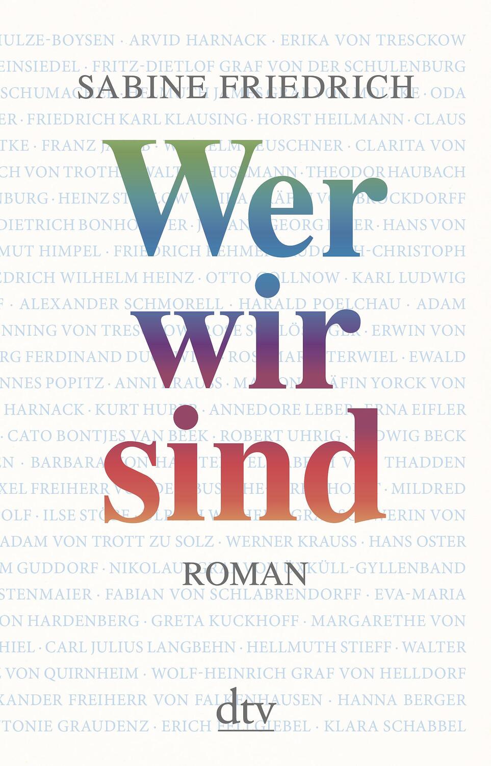 Cover: 9783423280037 | Wer wir sind | Sabine Friedrich | Buch | Deutsch | 2012